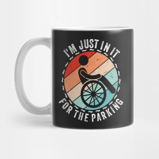 I'm just in it for the parking vintage Mug